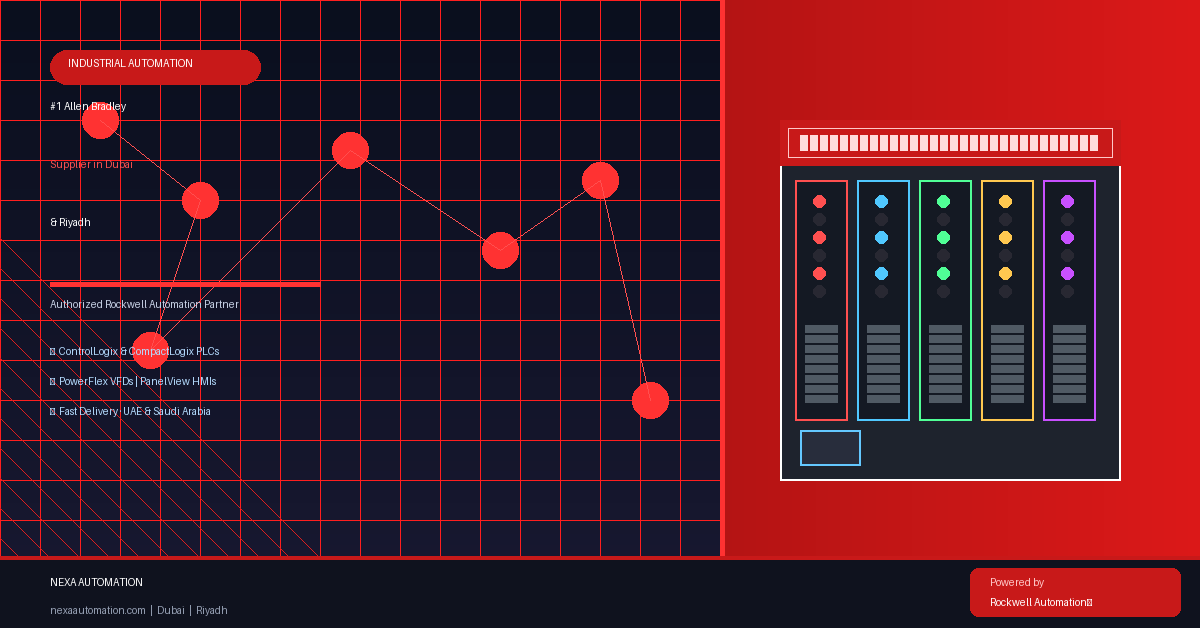 Allen Bradly Supplier in Dubai and Riyadh by Nexa Automation
